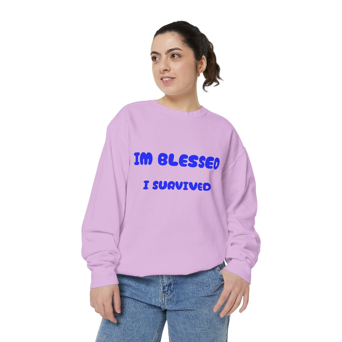Blessed I Survived Sweatshirt — Inspirational Survivor Crewneck