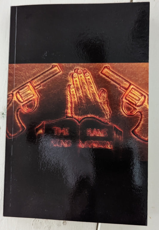 Urban/Thriller Novel-The King Kane Version